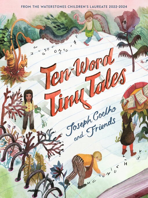 Title details for Ten-Word Tiny Tales by Joseph Coelho - Available
